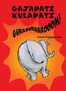 Gajapati Kulapati Gurrburrrrooom